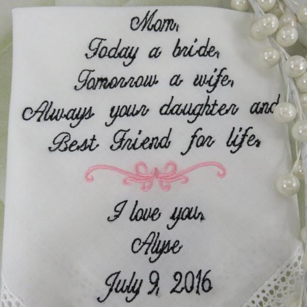 Beautiful Embroidered Lacy Wedding Handkerchief/Mother of the Bride Gift. You may change the words if you would like. Includes Free Gift Box