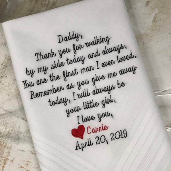 Daddy, Thank you for walking by my side today and always. You are the first man I ever loved. Remember as you give me away today, I will always be your little girl. I love you, Carrie October 20, 2019